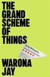 Picture of The Grand Scheme of Things