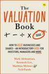 Picture of The Valuation Book: How to value businesses and shares - an introductory guide for investors, managers and more
