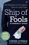 Picture of Ship of Fools: How Stupidity and Corruption Sank the Celtic Tiger