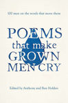 Picture of Poems That Make Grown Men Cry