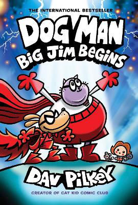 Picture of Dog Man 13: Dog Man: Big Jim Begins: A Graphic Novel (Dog Man #13)