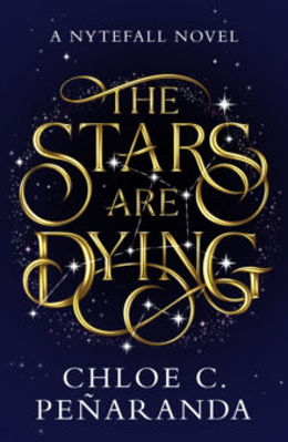 Picture of The Stars are Dying : The epic dark romantasy with star-crossed lovers and deadly trials - as seen on TikTok!