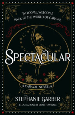 Picture of Spectacular : A Caraval Novella From The #1 Sunday Times Bestseller Stephanie Garber