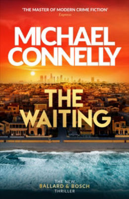 Picture of The Waiting : The Brand New Ballard & Bosch Thriller