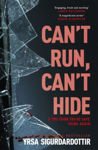 Picture of Can't Run, Can't Hide : The gripping and terrifying new novel for fans of Stephen King