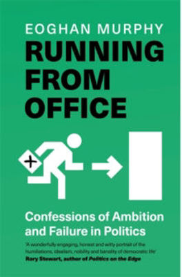 Picture of Running From Office : Confessions of Ambition and Failure in Politics