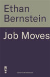 Picture of Job Moves: 9 Steps for Making Progress in Your Career