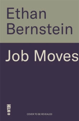 Picture of Job Moves: 9 Steps for Making Progress in Your Career