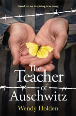 Picture of The Teacher of Auschwitz : Based on the inspiring true story of Fredy Hirsch