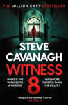 Picture of Witness 8 : The gripping new thriller from the Top Five Sunday Times betseller