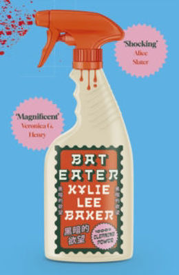 Picture of Bat Eater : Sharp, witty, GORY: The addictive social horror-thriller of 2025 from bestselling author of THE SCARLET ALCHEMIST