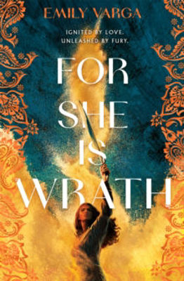 Picture of For She is Wrath : A sizzling lovers-to-enemies romantasy epic