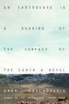 Picture of An Earthquake is A Shaking of the Surface of the Earth: A Novel