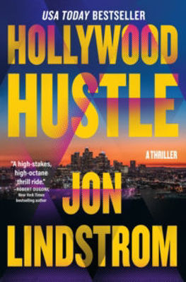 Picture of Hollywood Hustle : A Thriller