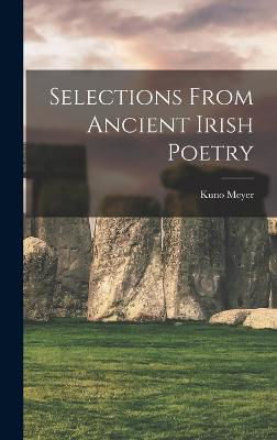 Picture of Selections From Ancient Irish Poetry