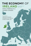 Picture of The Economy of Ireland: Policy Making in a Global Context