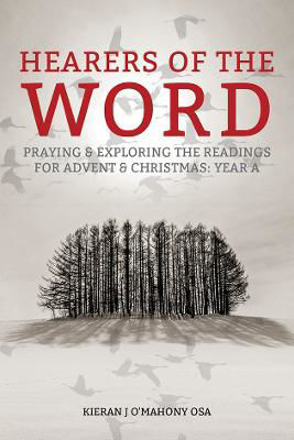 Picture of Hearers of the Word: Praying and exploring the readings for Advent and Christmas, Year A