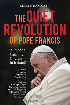 Picture of The Quiet Revolution of Pope Francis: A Synodal Catholic Church in Ireland?