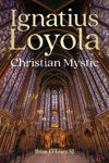 Picture of Ignatius Loyola - Christian Mystic