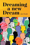 Picture of Dreaming a New Dream: Conversations on the Future of the Church in Ireland