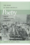 Picture of Book of Irish American Poetry: From the Eighteenth Century to the Present