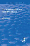 Picture of The Catholic Ethic and Global Capitalism