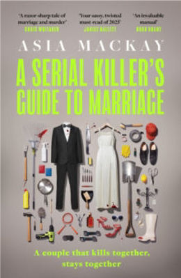 Picture of A Serial Killer's Guide to Marriage : Meet the couple everyone is talking about in the hottest thriller of 2025