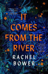 Picture of It Comes from the River