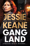 Picture of Gangland : the explosive new thriller from Queen of the Underworld Jessie Keane