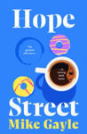 Picture of Hope Street : poignant, warm and unforgettable; where the greatest adventure is coming back home