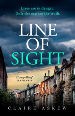 Picture of Line of Sight : A tense and twisty crime thriller that you won't be able to put down, from the prizewinning DI Birch series