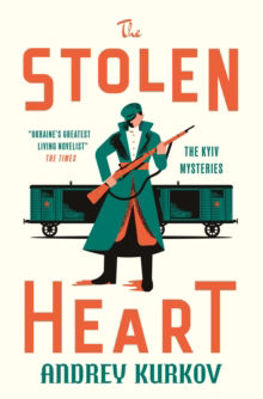 Picture of The Stolen Heart : The Kyiv Mysteries