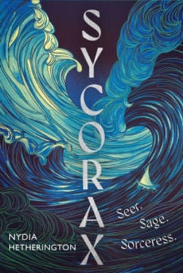 Picture of Sycorax : a captivating reimagining of Shakespeare's most powerful witch