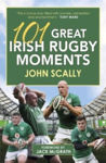 Picture of 110 Great Irish Rugby Moments