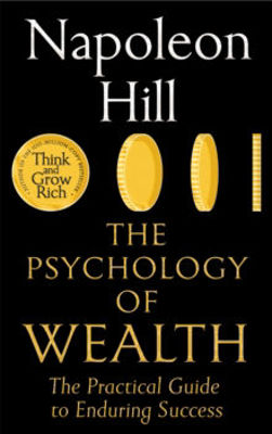 Picture of The Psychology of Wealth: The Practical Guide to Enduring Success