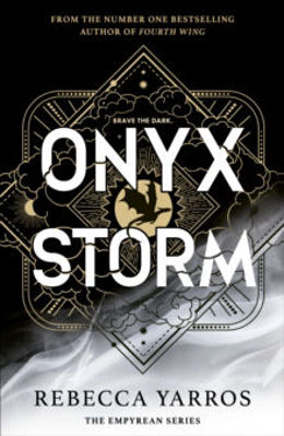 Picture of Onyx Storm : DISCOVER THE FOLLOW-UP TO THE GLOBAL PHENOMENONS, FOURTH WING AND IRON FLAME!