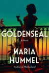 Picture of Goldenseal: A Novel