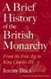 Picture of Brief History of the British Monarchy