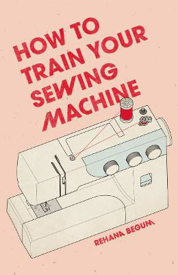 Picture of How to Train Your Sewing Machine