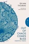 Picture of Out of Chaos Comes Bliss