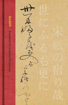 Picture of Basho : The Complete Haiku of Matsuo Basho (Collector s Edition)