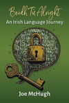 Picture of Beidh Tú Alright - An Irish Language Journey