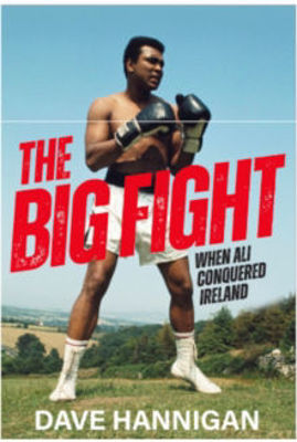 Picture of The Big Fight : When Ali Conquered Ireland