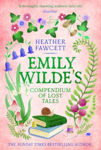 Picture of Emily Wilde's Compendium of Lost Tales : the enchanting and romantic magical academia phenomenon!