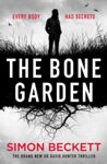 Picture of The Bone Garden : The brand-new Dr David Hunter thriller