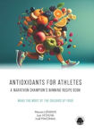Picture of Antioxidants for Athletes : A Marathon Champion's Winning Recipe Book