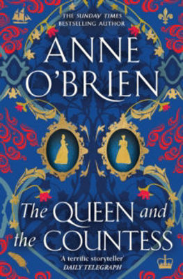 Picture of The Queen and the Countess : The spellbinding new historical novel from the Sunday Times bestselling author!