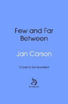 Picture of Few and Far Between - Publication Delayed 2026