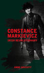 Picture of Constance Markievicz : Irish Revolutionary