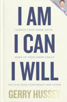 Picture of I Am. I Can. I Will: Silence your inner critic, wake up your inner coach, reclaim your confidence and power